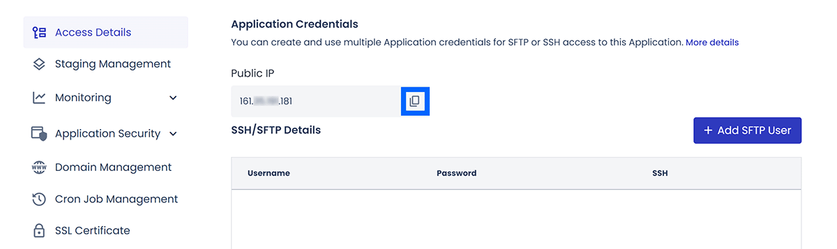 Cloudways application management dashboard with Access Details section open and copy button highlighted next to Public IP address