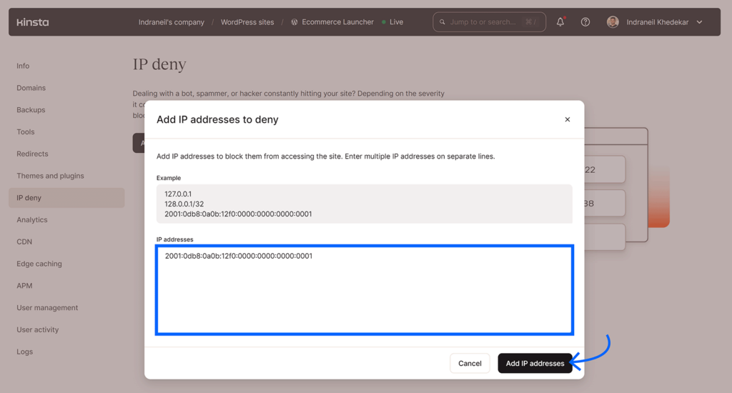 Kinsta IP denial popup with IPv6 address entered in box and arrow pointing to Add IP addresses button.