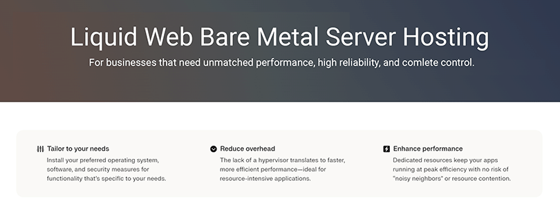 Liquid Web Bare Metal Server Hosting Overview