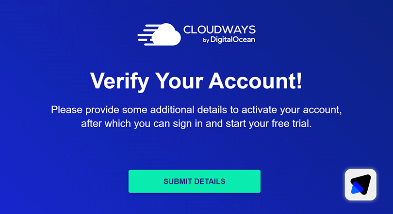 Cloudways verify your account page with Submit Details button