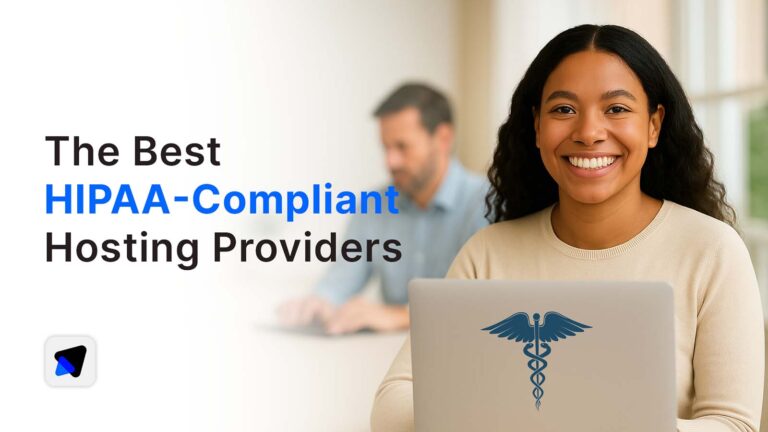 Smiling woman with a laptop showing a medical caduceus symbol beside text that reads “The Best HIPAA-Compliant Hosting Providers.”