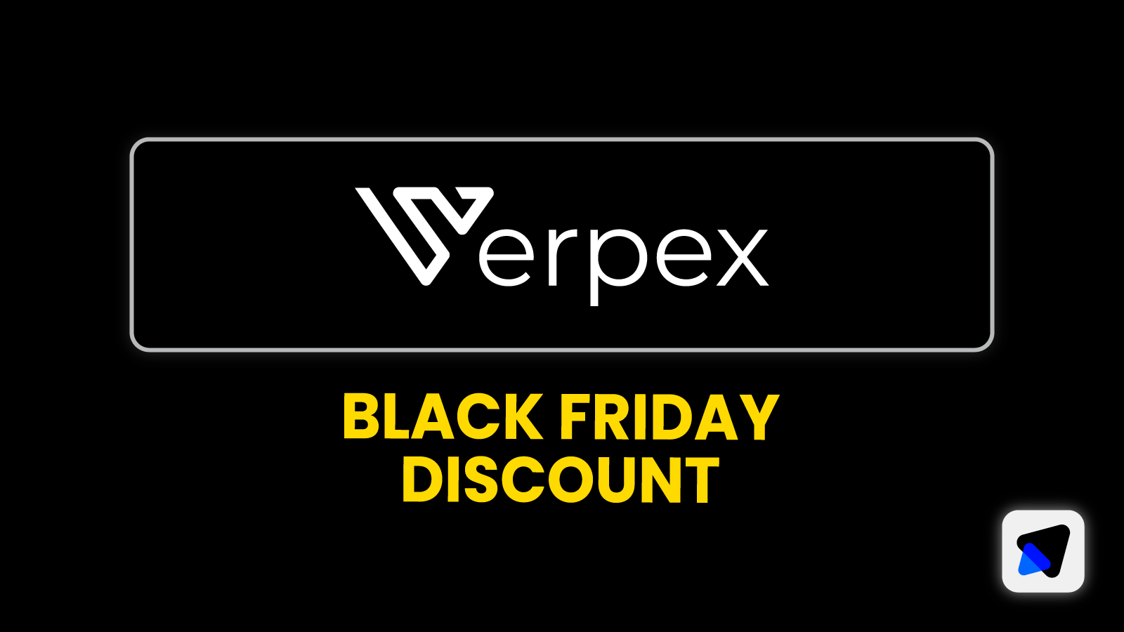 Verpex Black Friday Deal